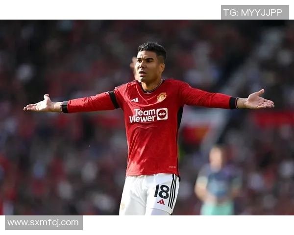 卡塞米罗：曼联的事已让我分身不暇 没精力去忧虑皇马